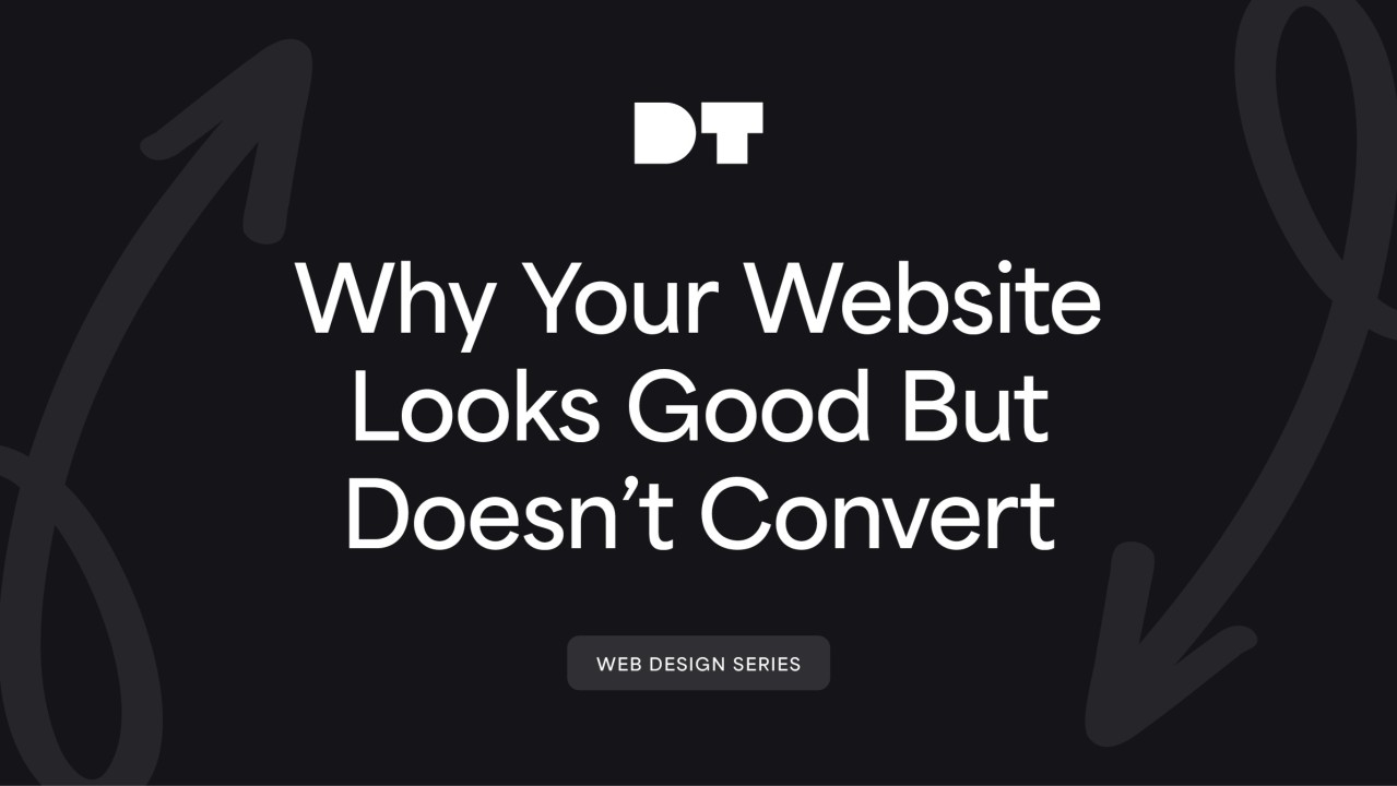 Why Your Website Looks Good But Doesn’t Convert. And What To Do About It (2026 Guide)